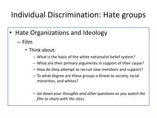 Individual Discrimination: Hate groups