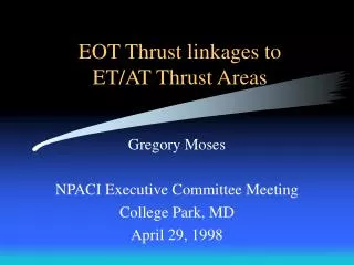 EOT Thrust linkages to ET/AT Thrust Areas