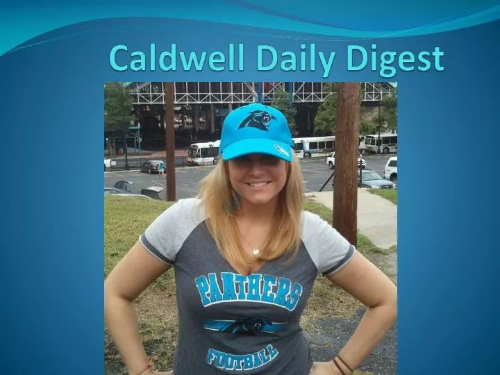 caldwell daily digest