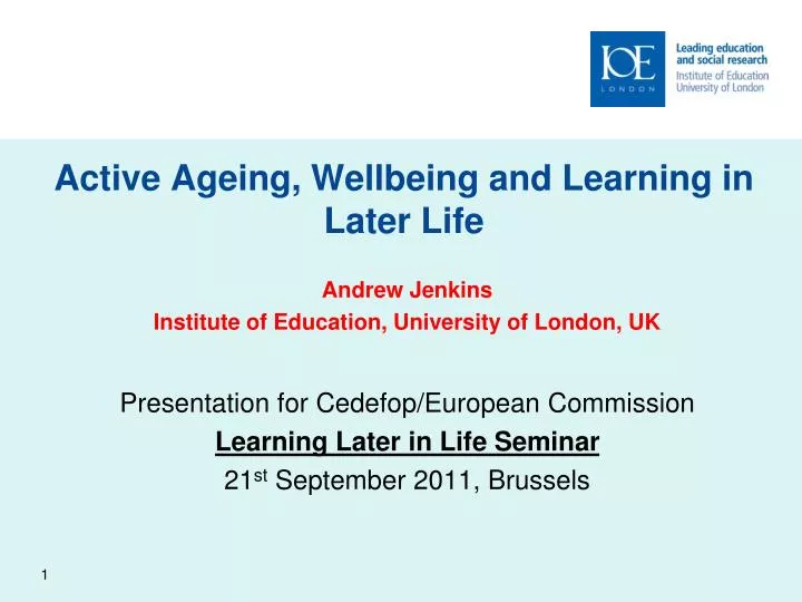 active ageing wellbeing and learning in later life