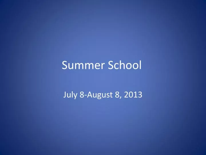 summer school