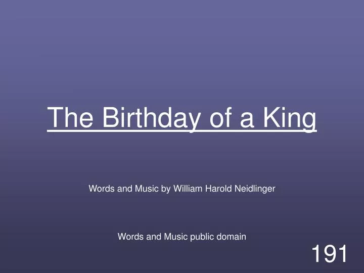the birthday of a king