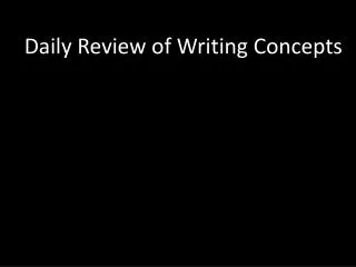 Daily Review of Writing Concepts