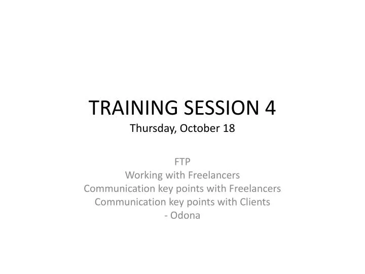 training session 4 thursday october 18