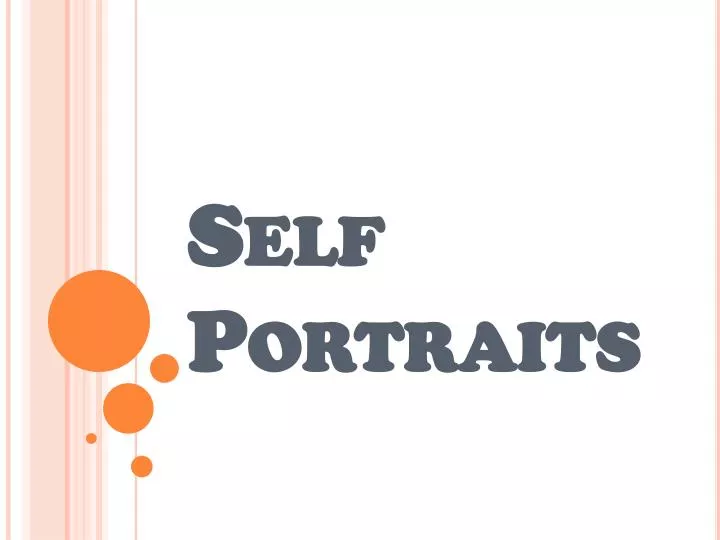 self portraits