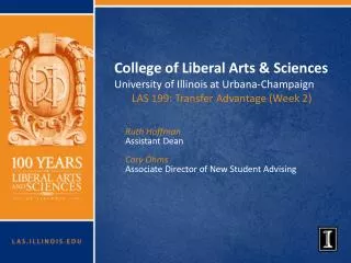 College of Liberal Arts &amp; Sciences University of Illinois at Urbana-Champaign