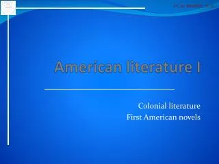 American literature I
