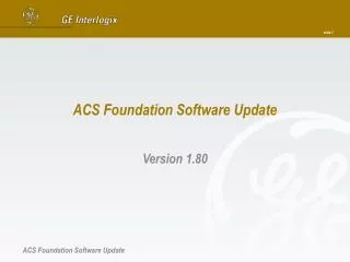ACS Foundation Software Update