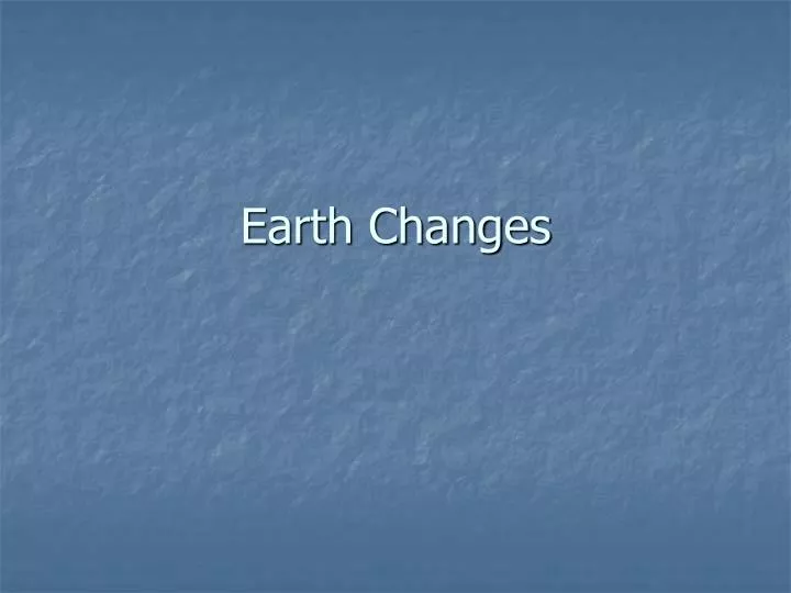 earth changes