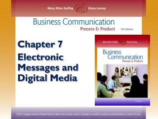 Chapter 7 Electronic Messages and Digital Media