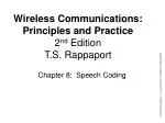 Wireless Communications: Principles and Practice 2 nd Edition T.S. Rappaport