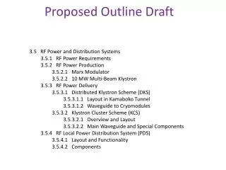 3.5 RF Power and Distribution Systems 3.5.1 RF Power Requirements