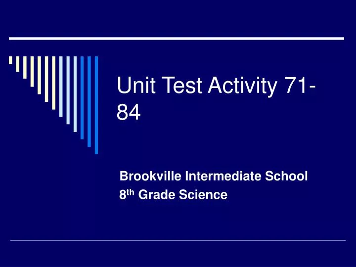 unit test activity 71 84