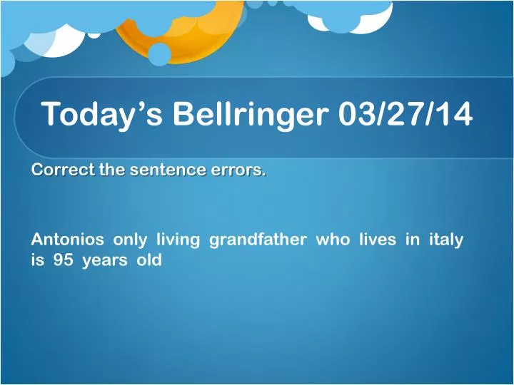 today s bellringer 03 27 14