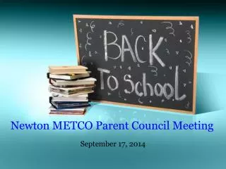 Newton METCO Parent Council Meeting