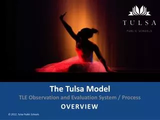 The Tulsa Model