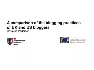 A comparison of the blogging practices of UK and US bloggers