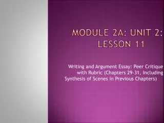 Module 2A: Unit 2: Lesson 11