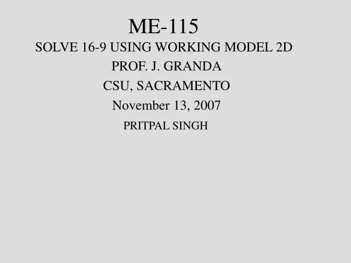 me 115 solve 16 9 using working model 2d