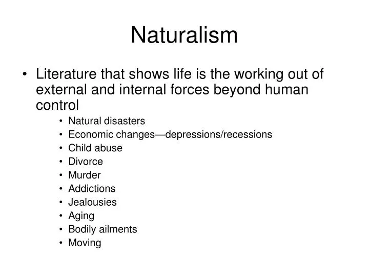 naturalism
