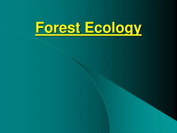 forest ecology