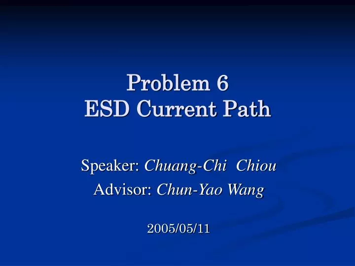 problem 6 esd current path