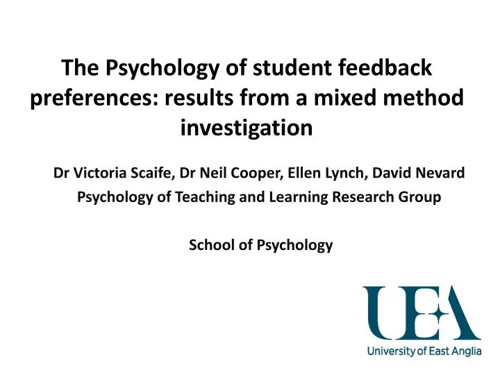 the psychology of student feedback preferences results from a mixed method investigation
