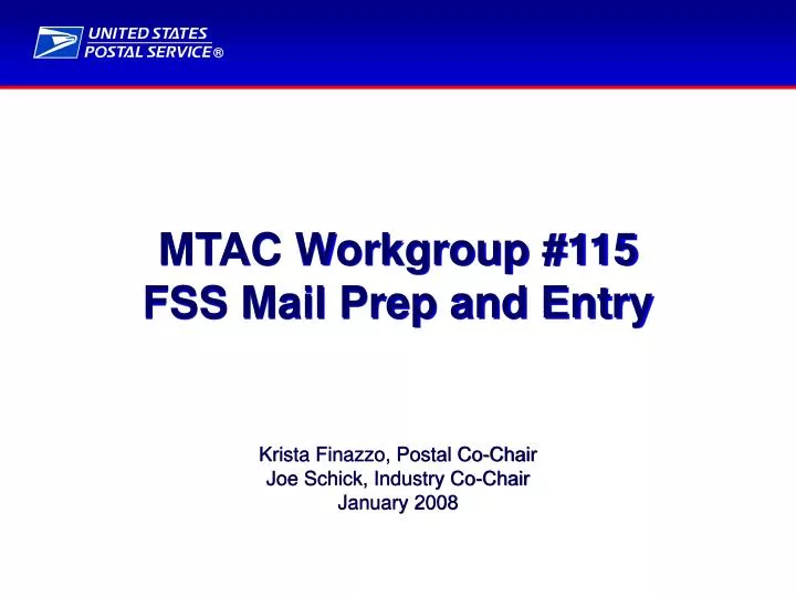 mtac workgroup 115 fss mail prep and entry