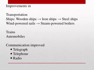 Improvements in Transportation Ships: Wooden ships ? Iron ships ? Steel ships