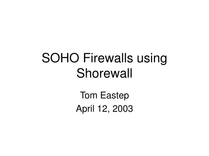 soho firewalls using shorewall