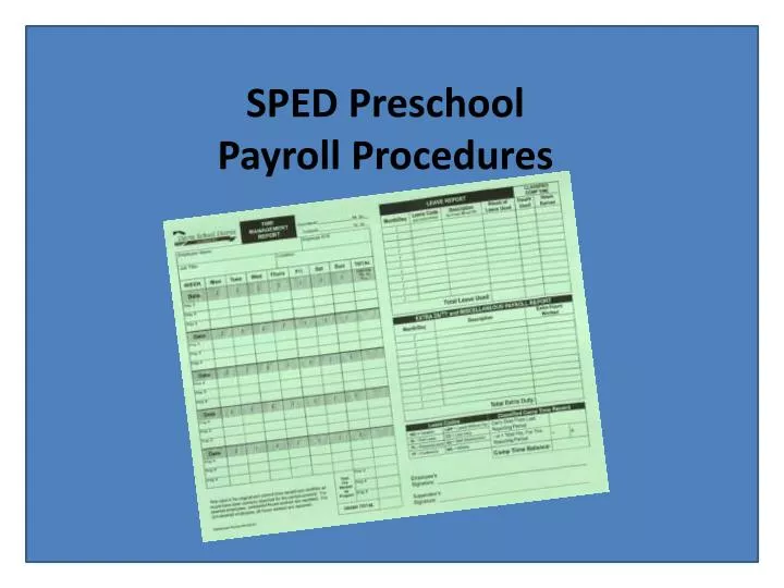 sped preschool payroll procedures