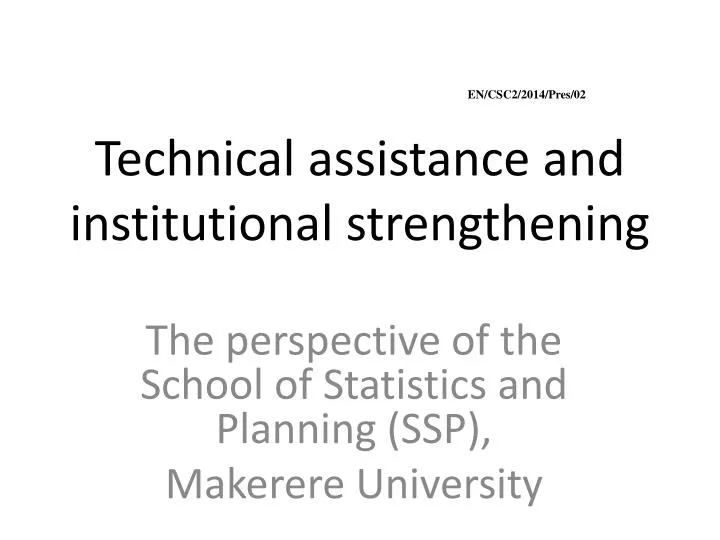 technical assistance and institutional strengthening