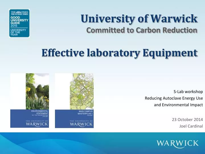 s lab workshop reducing autoclave energy use and environmental impact 23 october 2014 joel cardinal