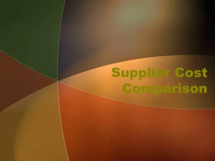 supplier cost comparison