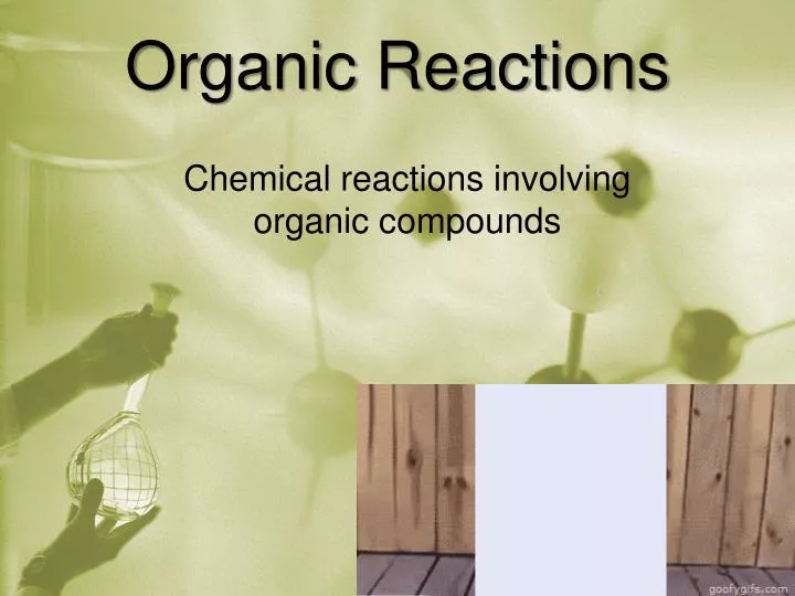 organic reactions