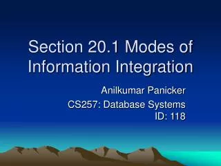 Section 20.1 Modes of Information Integration