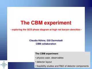 The CBM experiment - exploring the QCD phase diagram at high net baryon densities -