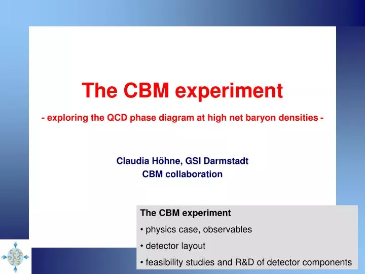 the cbm experiment exploring the qcd phase diagram at high net baryon densities