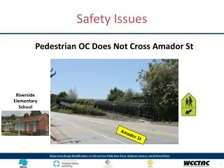 Pedestrian OC Does Not Cross Amador St