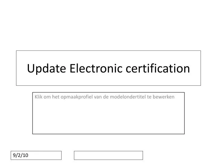 update electronic certification