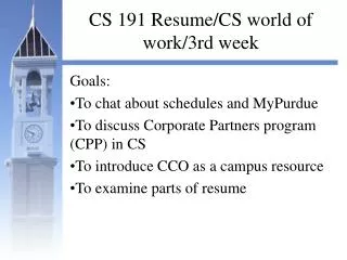 CS 191 Resume/CS world of work/3rd week