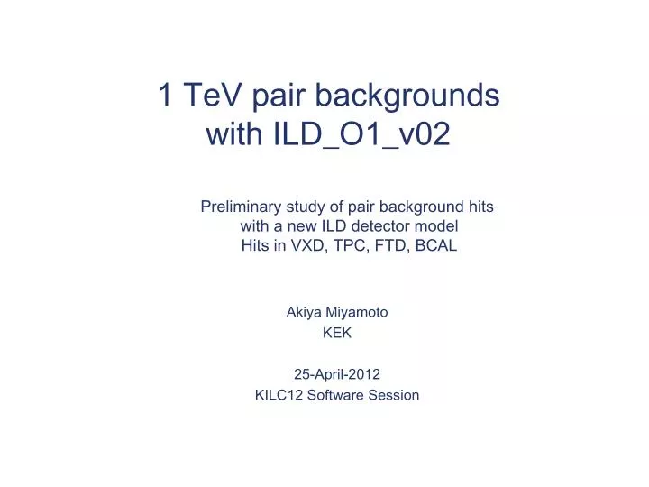 1 tev pair backgrounds with ild o1 v02