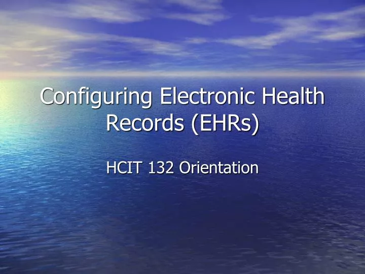 configuring electronic health records ehrs