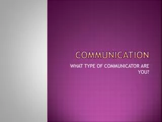 COMMUNICATION