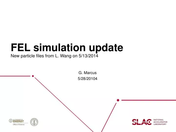 fel simulation update
