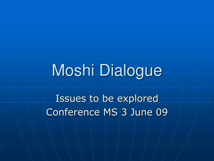 moshi dialogue