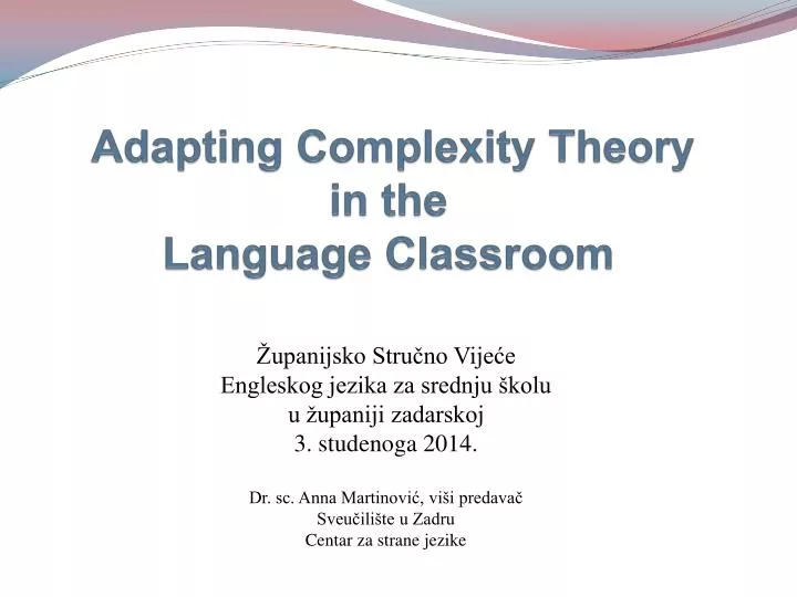 adapting complexity theory in the language classroom