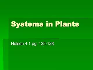 Systems in Plants