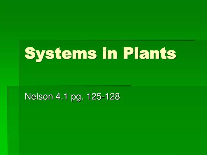 systems in plants