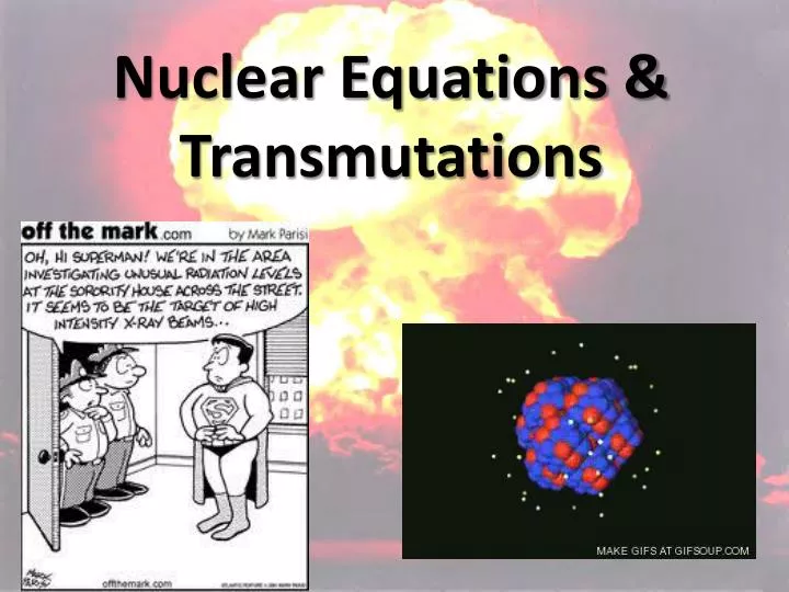 nuclear equations transmutations